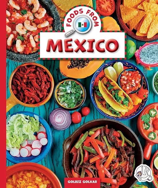Foods from Mexico