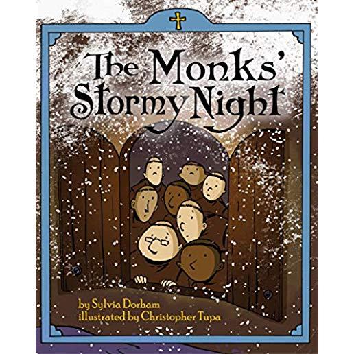The Monks' Stormy Night