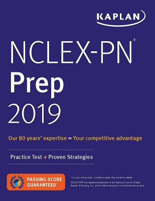 Nclex-PN Prep 2019: Practice Test + Proven Strategies