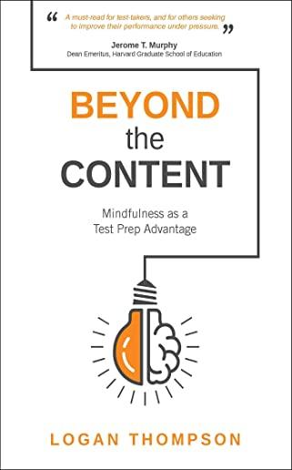 Beyond the Content: Mindfulness as a Test Prep Advantage