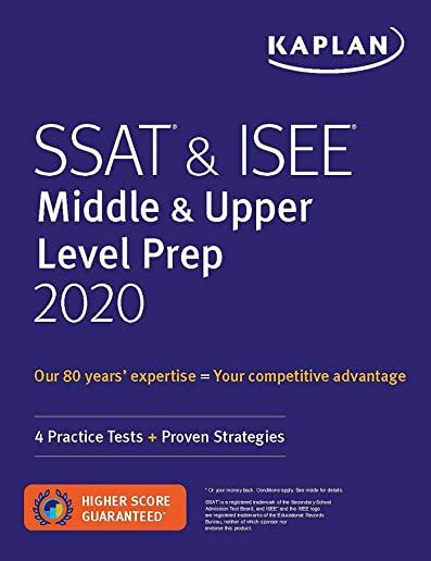 SSAT & ISEE Middle & Upper Level Prep 2020: 4 Practice Tests + Proven Strategies