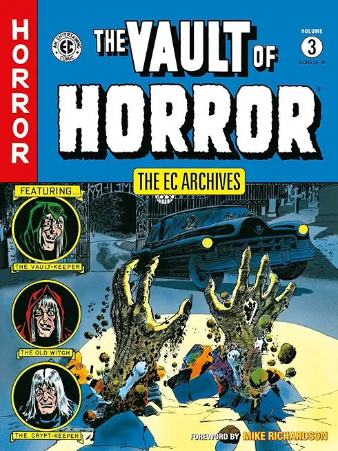 The EC Archives: The Vault of Horror Volume 3