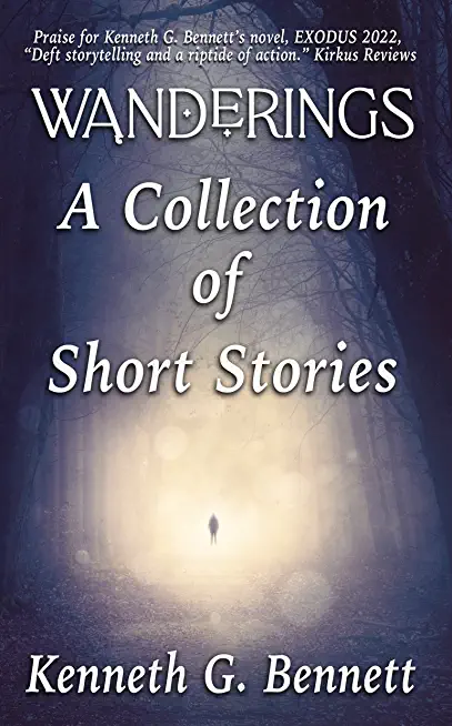 Wanderings - A Collection of Six Short Stories