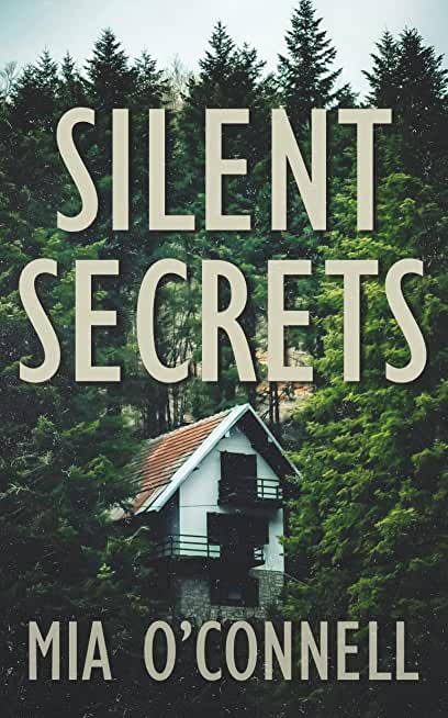 Silent Secrets