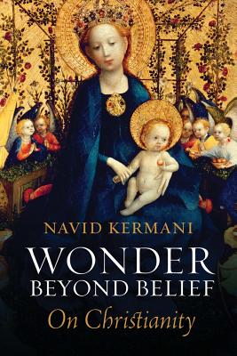 Wonder Beyond Belief: On Christianity