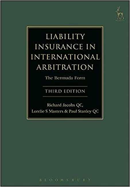 Liability Insurance in International Arbitration: The Bermuda Form
