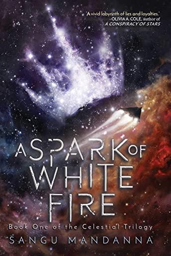 A Spark of White Fire, Volume 1