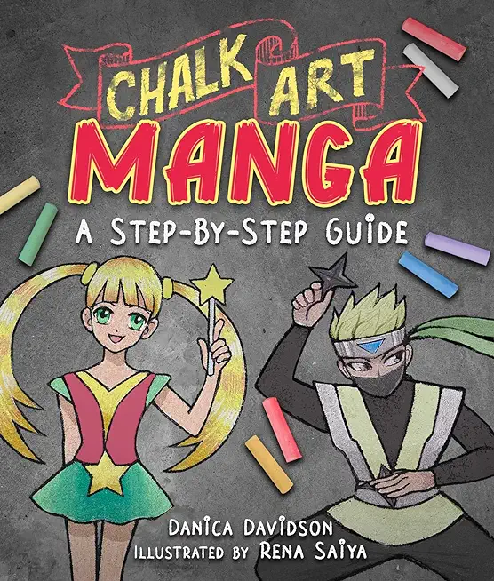 Chalk Art Manga: A Step-By-Step Guide
