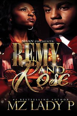 Remy and Rose': A Hood Love Story