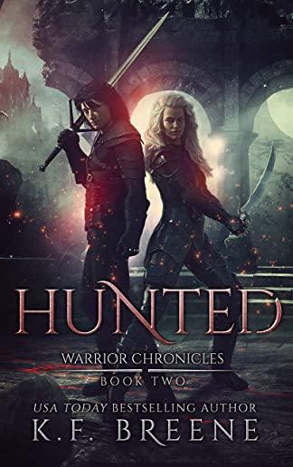Hunted (Warrior Chronicles #2)