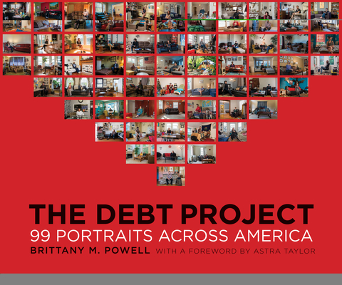 The Debt Project: 99 Portraits Across America