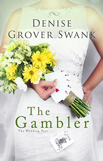 The Gambler: The Wedding Pact #3