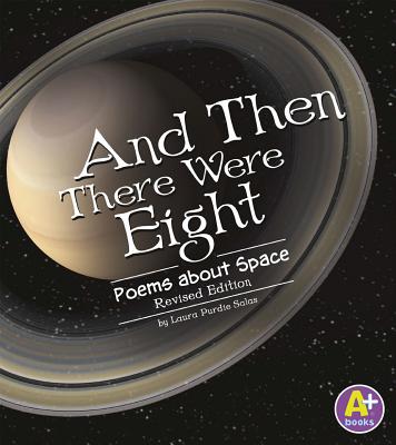 And Then There Were Eight: Poems about Space