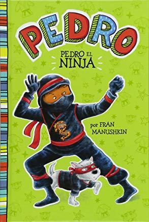 Pedro el Ninja = Pedro the Ninja