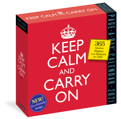 Keep Calm and Carry on Page-A-Day Calendar 2021