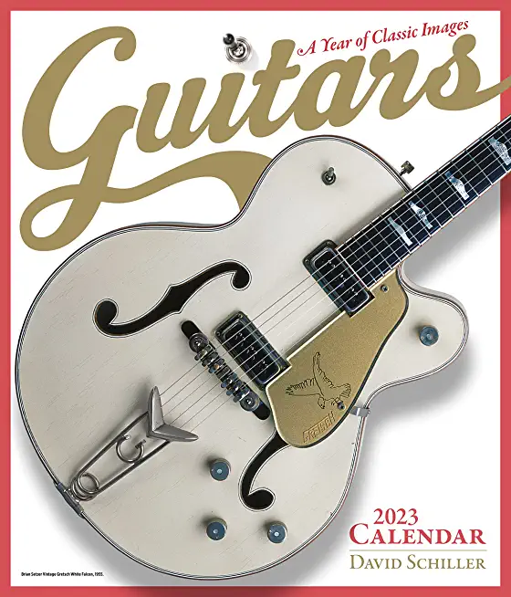 Guitars Wall Calendar 2023