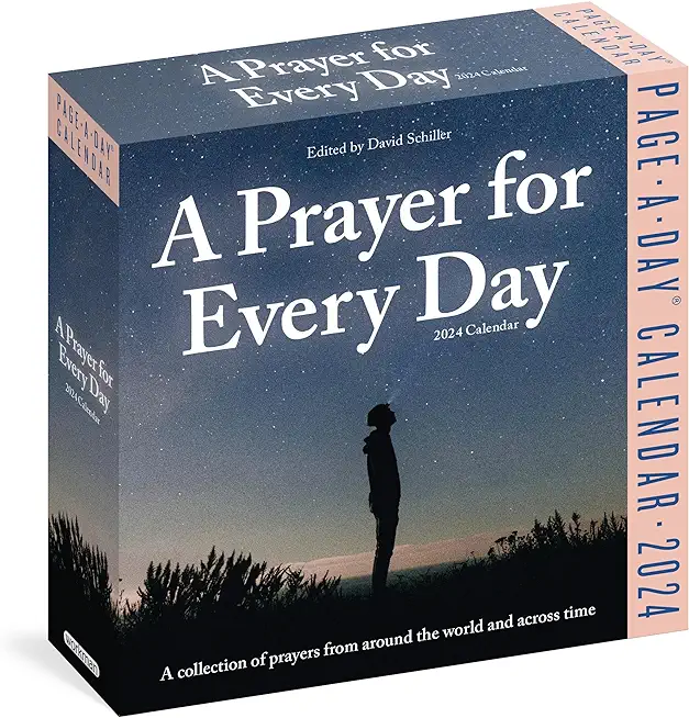 A Prayer for Every Day Page-A-Day Calendar 2024: A Collection of Prayers from Around the World and Across Time