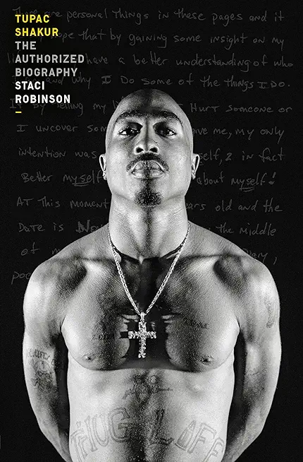 Tupac Shakur: The Authorized Biography