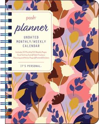 Posh: Planner Undated Monthly/Weekly Calendar: Pink Silhouette Floral