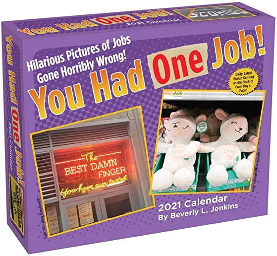 You Had One Job 2021 Day-To-Day Calendar