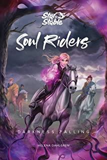 Soul Riders, Volume 3: Darkness Falling