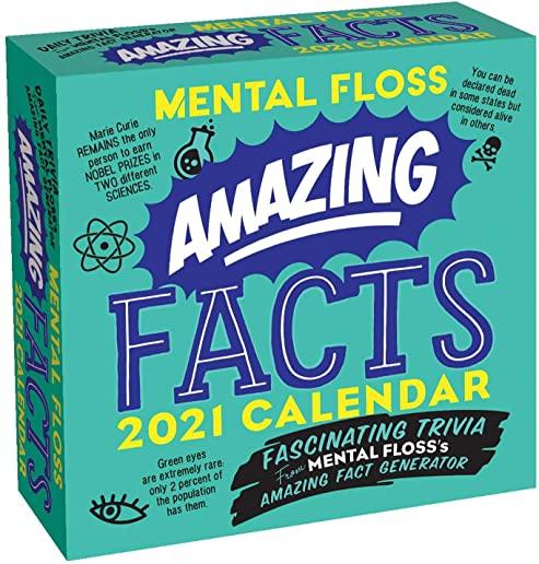 Amazing Facts from Mental Floss 2021 Day-To-Day Calendar: Fascinating Trivia from Mental Floss's Amazing Fact Generator