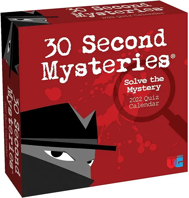30 Second Mysteries 2022 Day-To-Day Calendar: Solve the Mystery Quiz Calendar