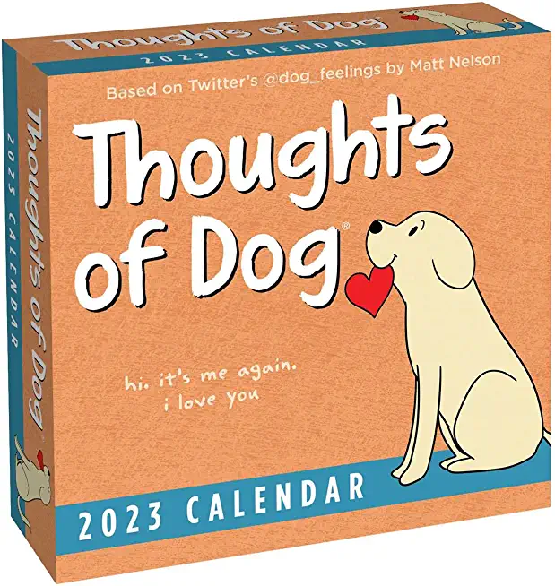 Thoughts of Dog 2023 Day-To-Day Calendar