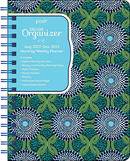 Posh: Deluxe Organizer 17-Month 2022-2023 Monthly/Weekly Hardcover Planner Calen: Tribal Vibe