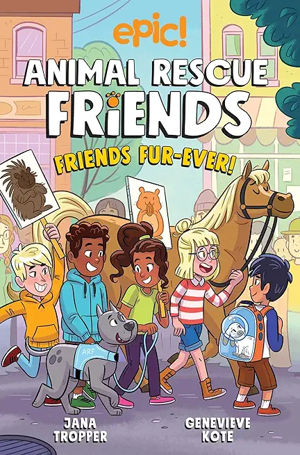 Animal Rescue Friends: Friends Fur-Ever: Volume 2