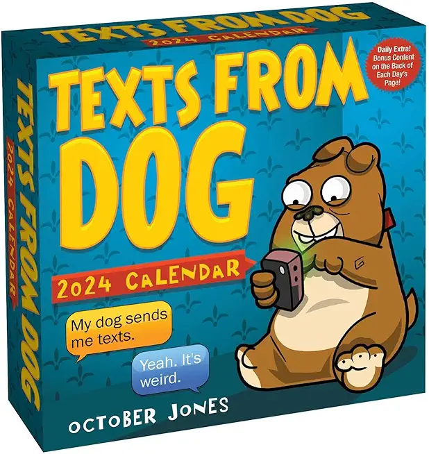 Texts from Dog 2024 Day-To-Day Calendar