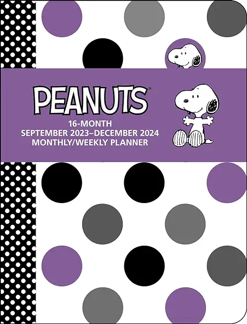 Peanuts 16-Month 2023-2024 Monthly/Weekly Planner Calendar