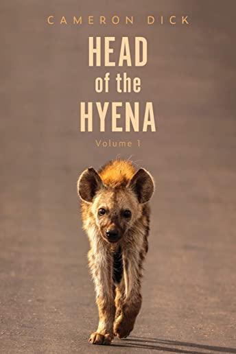Head of the Hyena: Volume 1