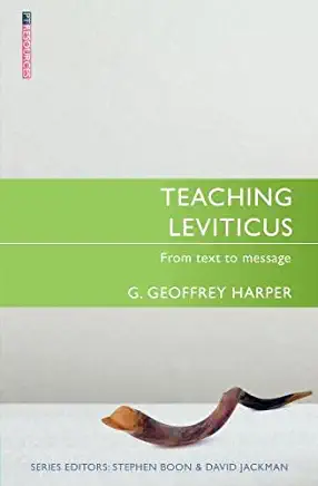 Teaching Leviticus: From Text to Message