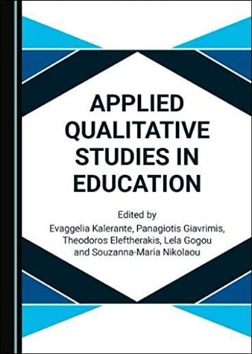 Applied Qualitative Studies in Education