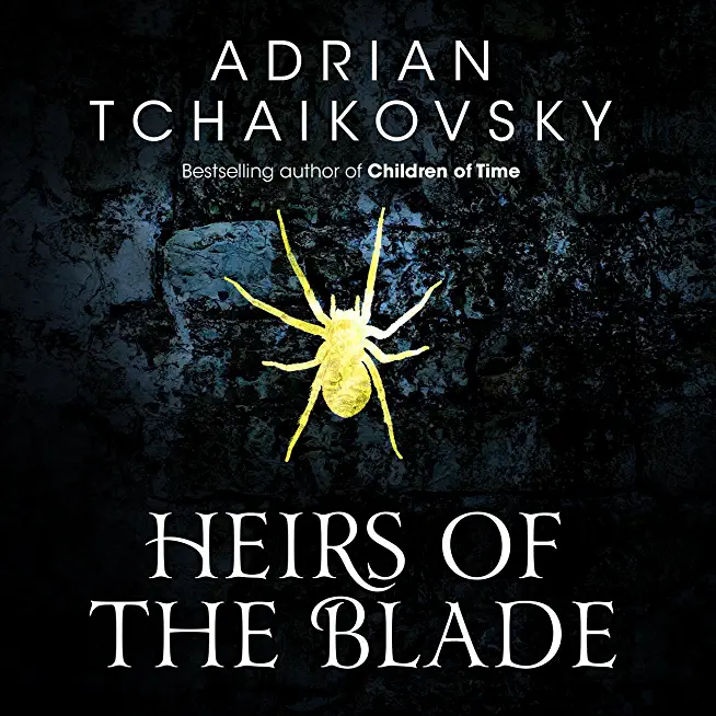 Heirs of the Blade: Volume 7
