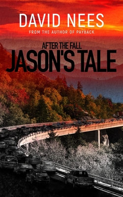 After the Fall: Jason's Tale