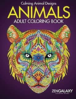 Animals: Adult Coloring Book: Calming Animal Designs