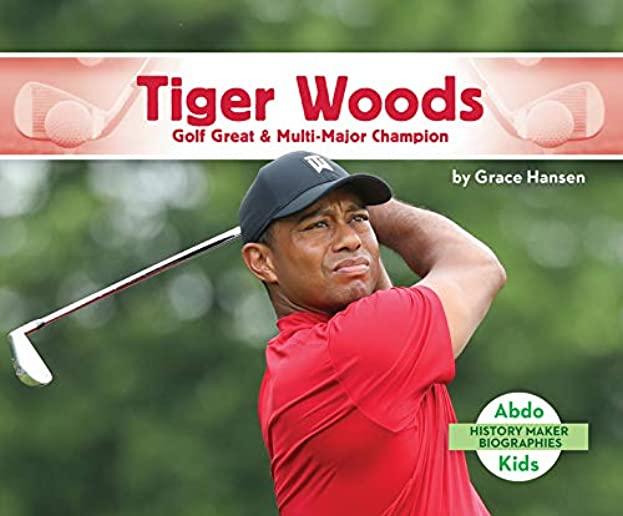 Tiger Woods: Golf Great & Multi-Major Champion