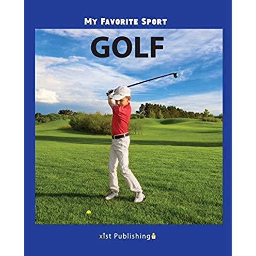 My Favorite Sport: Golf