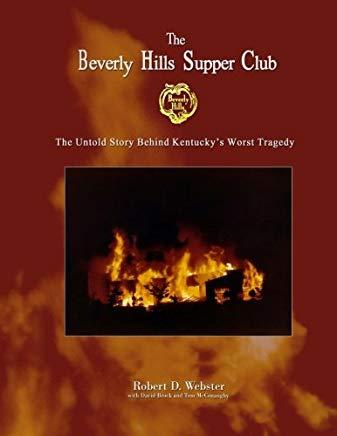'The Beverly Hills Supper Club: The Untold Story of Ky's Worst Tragedy