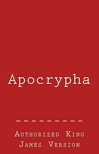 Apocrypha: Authorized King James Version