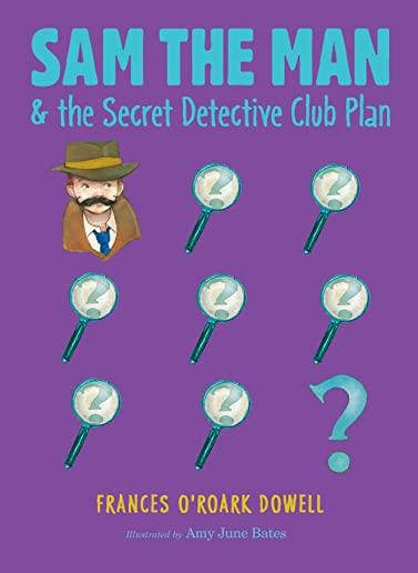Sam the Man & the Secret Detective Club Plan, Volume 4