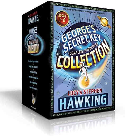George's Secret Key Complete Hardcover Collection: George's Secret Key to the Universe; George's Cosmic Treasure Hunt; George and the Big Bang; George