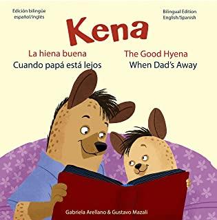 Cuando papa esta lejos - When Dad's Away: A Bilingual English/Spanish Book