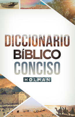 Diccionario BÃ­blico Conciso Holman