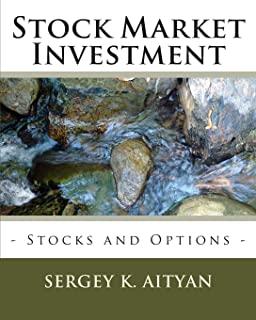 Stock Market Investment: Exchanges, Stocks, and Options