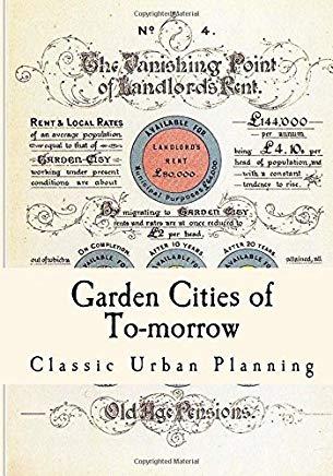 Garden Cities of To-Morrow: Urban Planning