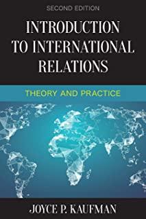 Introduction to International Relations: Theory and Practice, Second Edition