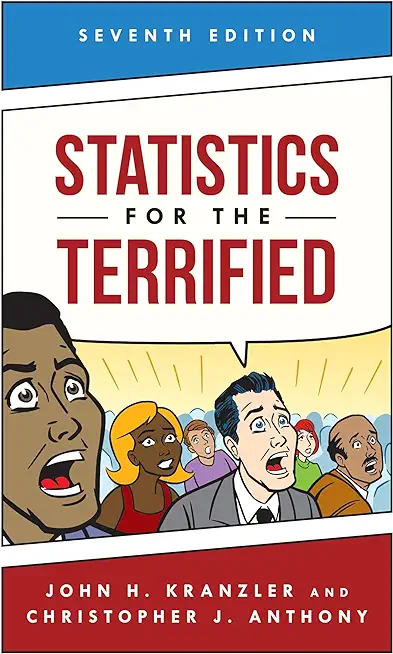Statistics for the Terrified, Seventh Edition